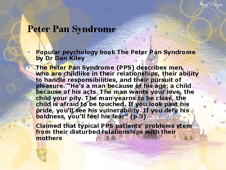 Peter Pan Syndrome § Popular psychology book The Peter Pan Syndrome by Dr Dan Peter Pan Syndrome § Popular psychology book The Peter Pan Syndrome by Dr Dan