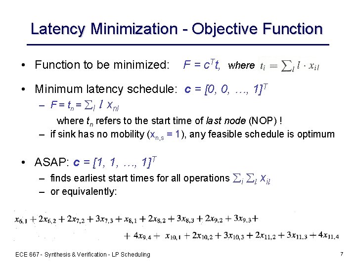 Latency Minimization - Objective Function • Function to be minimized: F = c. Tt,