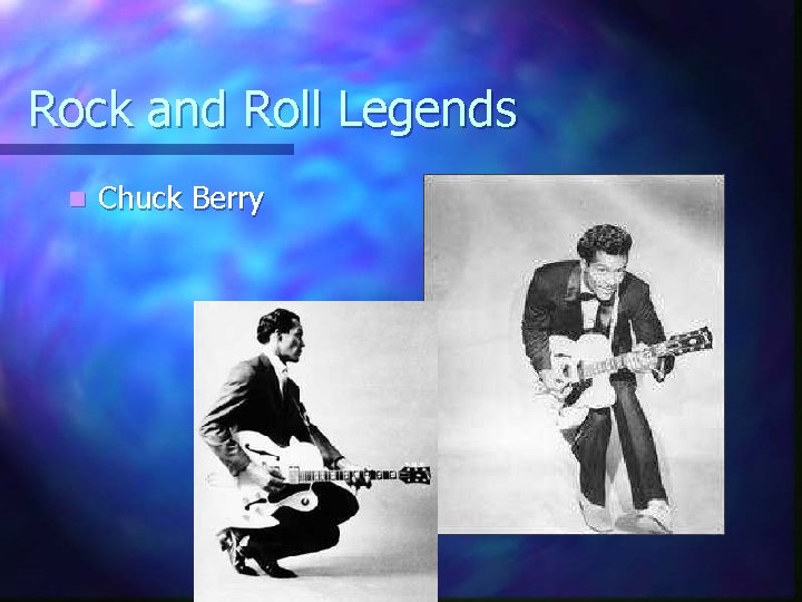 Rock and Roll Legends n Chuck Berry 