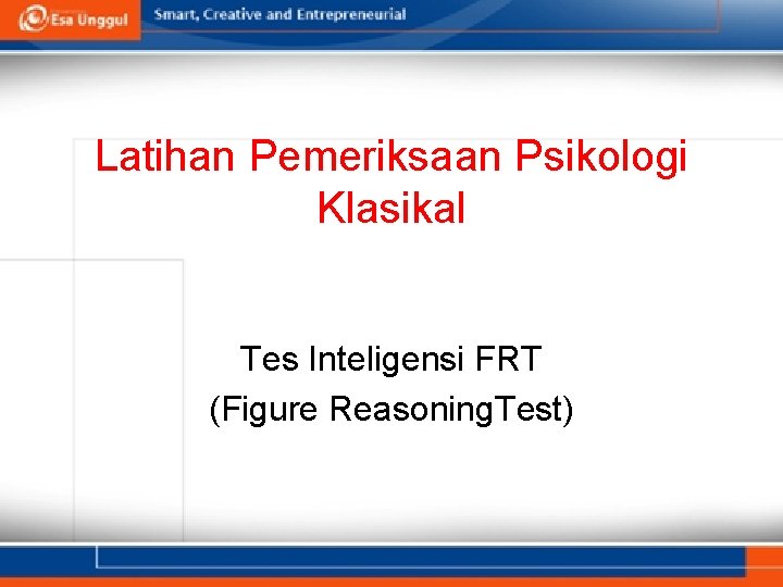 Latihan Pemeriksaan Psikologi Klasikal Tes Inteligensi FRT (Figure Reasoning. Test) 