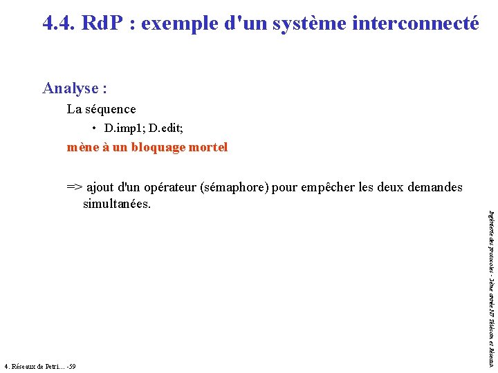 4. 4. Rd. P : exemple d'un système interconnecté Analyse : La séquence • 4. 4. Rd. P : exemple d'un système interconnecté Analyse : La séquence •