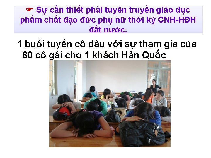  Sự cần thiết phải tuyên truyền giáo dục phẩm chất đạo đức phụ