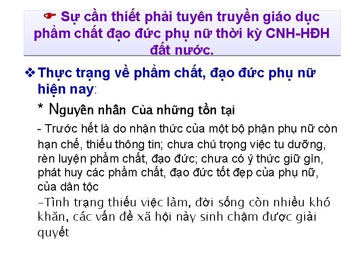  Sự cần thiết phải tuyên truyền giáo dục phẩm chất đạo đức phụ