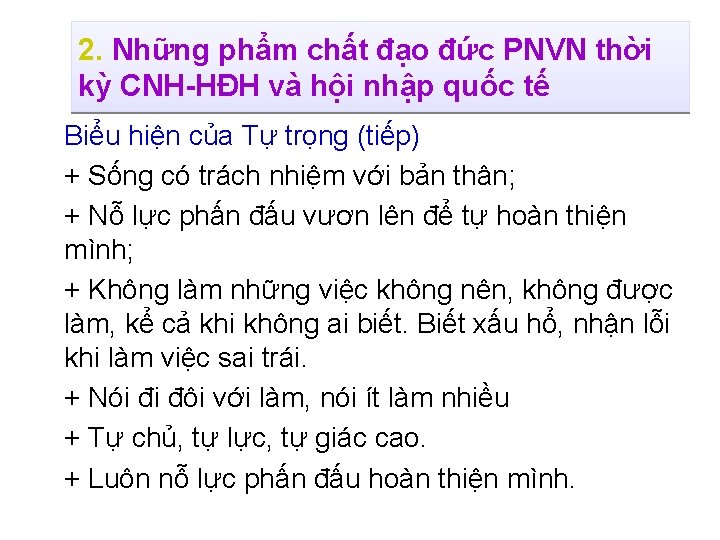 2. Những phẩm chất đạo đức PNVN thời kỳ CNH-HĐH và hội nhập quốc