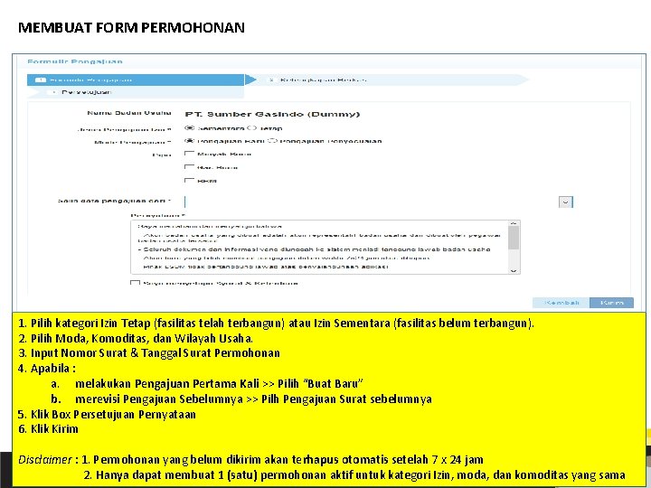 MEMBUAT FORM PERMOHONAN 1. Pilih kategori Izin Tetap (fasilitas telah terbangun) atau Izin Sementara