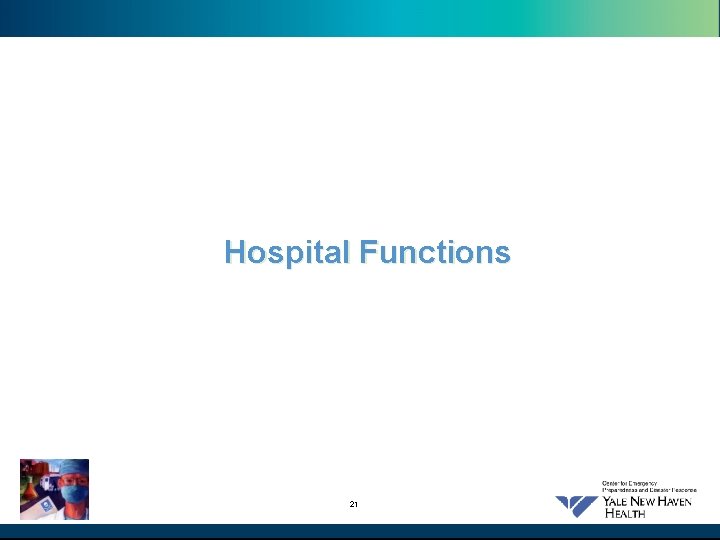 Hospital Functions 21 