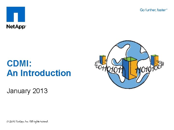 CDMI: An Introduction January 2013 