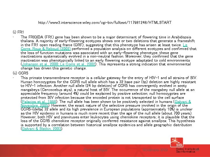 http: //www 3. interscience. wiley. com/cgi-bin/fulltext/117981248/HTMLSTART (i) FR 1 • The FRIGIDA (FR 1)