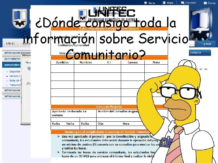 ¿Dónde consigo toda la información sobre Servicio Comunitario? 