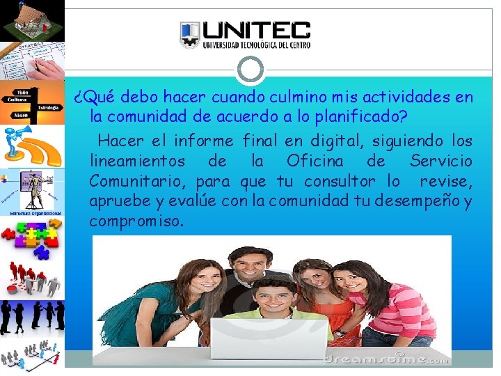 ¿Qué debo hacer cuando culmino mis actividades en la comunidad de acuerdo a lo