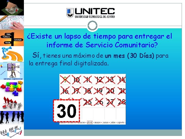 ¿Existe un lapso de tiempo para entregar el informe de Servicio Comunitario? Sí, tienes