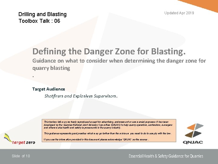 Drilling and Blasting Toolbox Talk : 06 Updated Apr 2019 Defining the Danger Zone