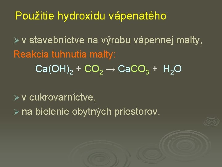 Použitie hydroxidu vápenatého Ø v stavebníctve na výrobu vápennej malty, Reakcia tuhnutia malty: Ca(OH)2