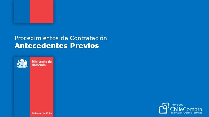 Procedimientos de Contratación Antecedentes Previos 