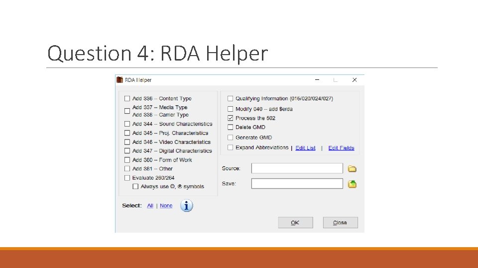 Question 4: RDA Helper 