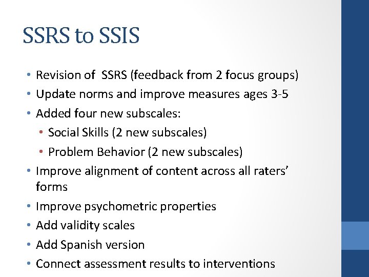 SSRS to SSIS • Revision of SSRS (feedback from 2 focus groups) • Update
