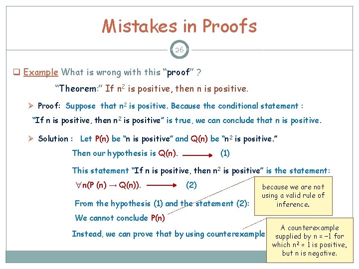 Mistakes in Proofs 26 q Example What is wrong with this “proof” ? “Theorem: Mistakes in Proofs 26 q Example What is wrong with this “proof” ? “Theorem: