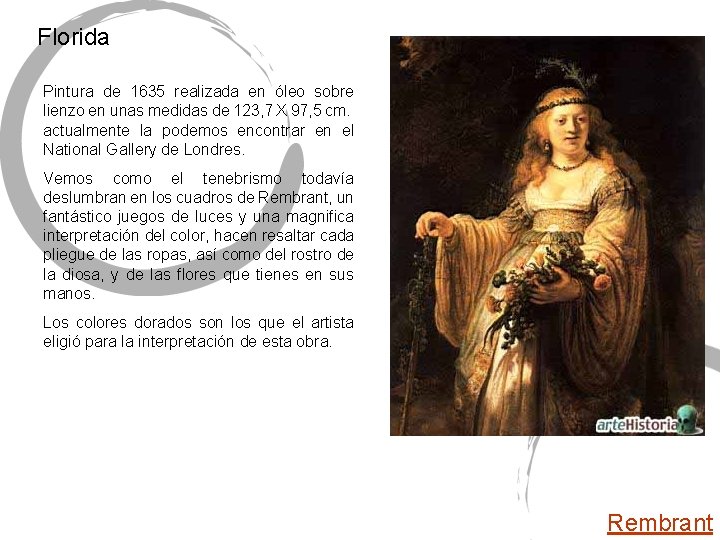 Florida Pintura de 1635 realizada en óleo sobre lienzo en unas medidas de 123, Florida Pintura de 1635 realizada en óleo sobre lienzo en unas medidas de 123,