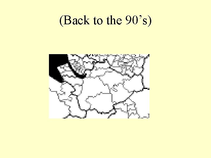 (Back to the 90’s) 