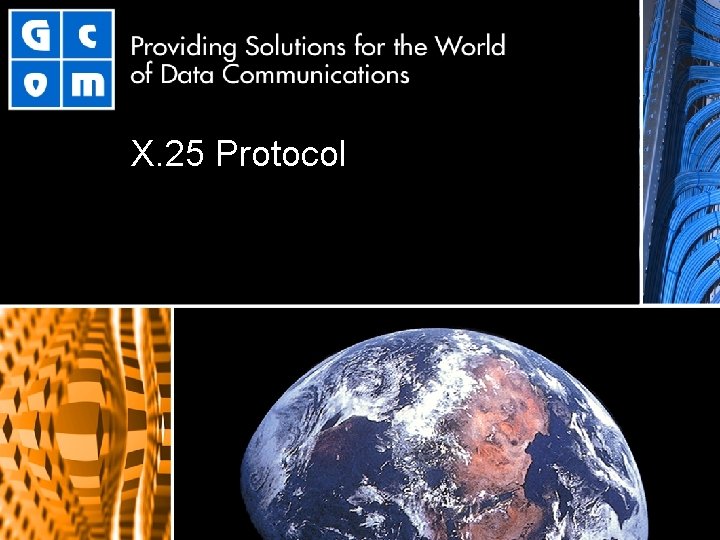 X. 25 Protocol 