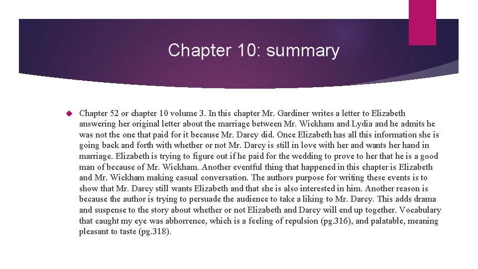 Chapter 10: summary Chapter 52 or chapter 10 volume 3. In this chapter Mr.