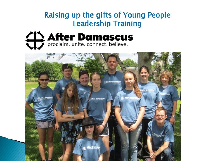 Raising up the gifts of Young People Leadership Training 