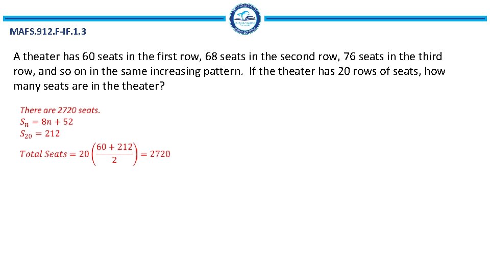 MAFS. 912. F-IF. 1. 3 A theater has 60 seats in the first row,