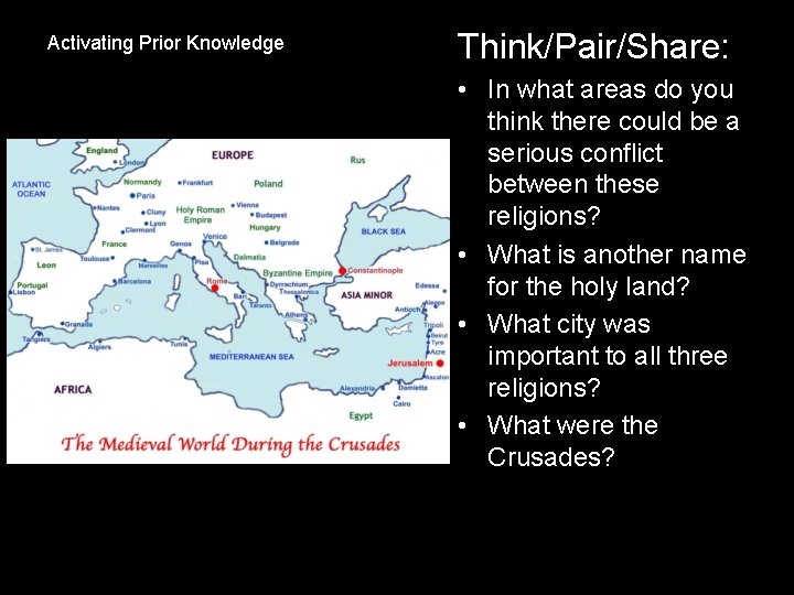 Activating Prior Knowledge Think/Pair/Share: • In what areas do you think there could be