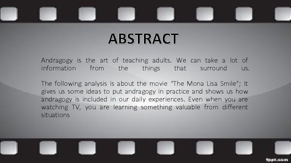 ABSTRACT Andragogy is the art of teaching adults. We can take a lot of