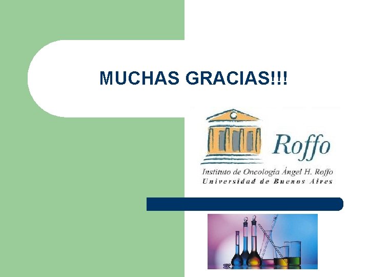 MUCHAS GRACIAS!!! 