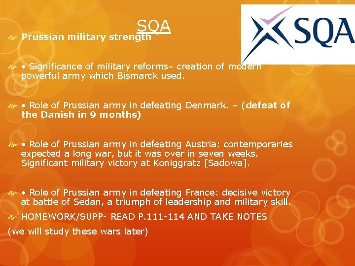 SQA Prussian military strength • Significance of military reforms– creation of modern powerful army