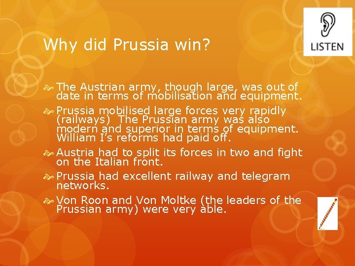 Why did Prussia win? The Austrian army, though large, was out of date in