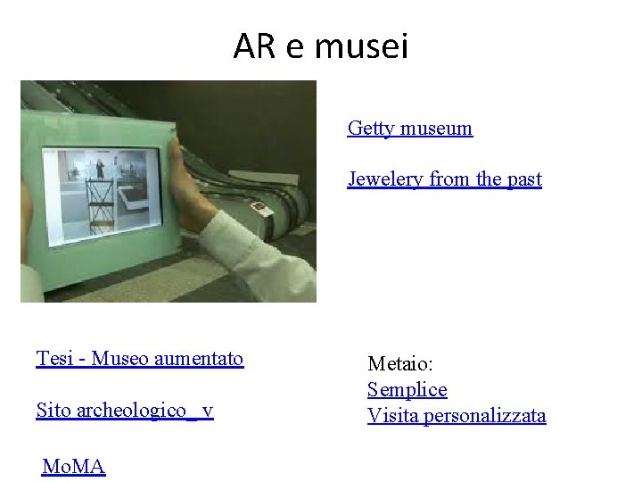 AR e musei Getty museum Jewelery from the past Tesi - Museo aumentato Sito