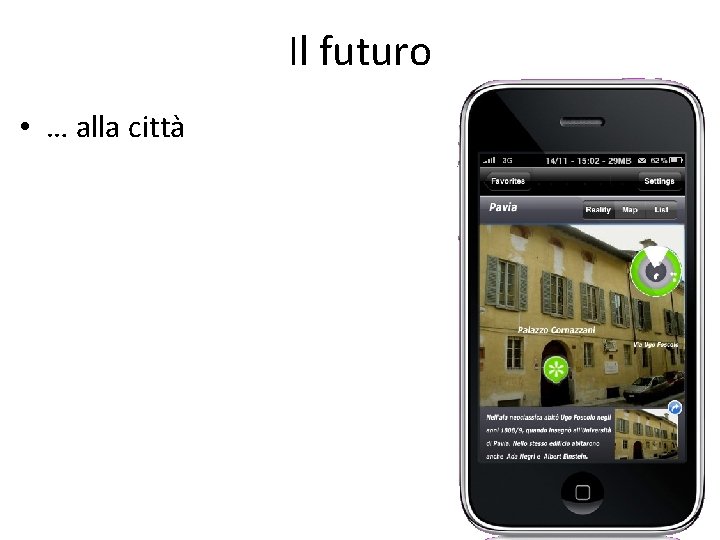 Il futuro • … alla città 