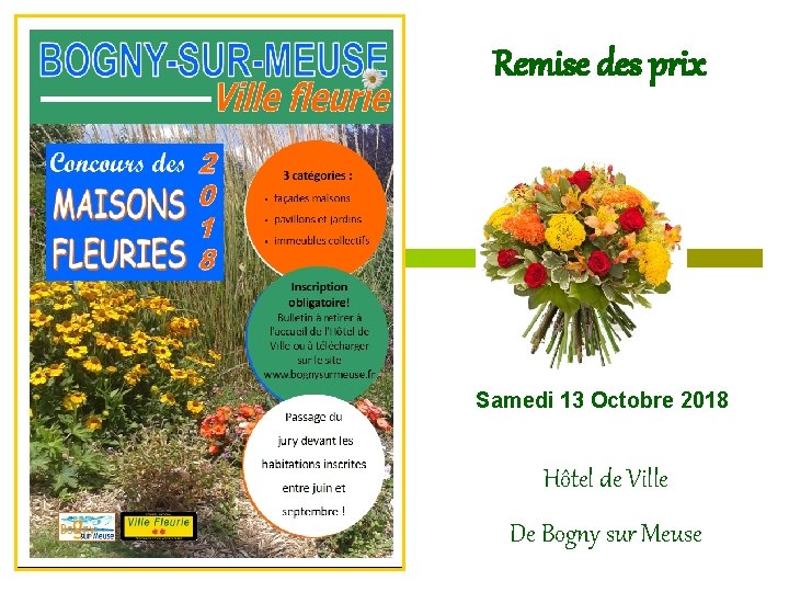 Remise des prix Samedi 13 Octobre 2018 Hôtel de Ville De Bogny sur Meuse