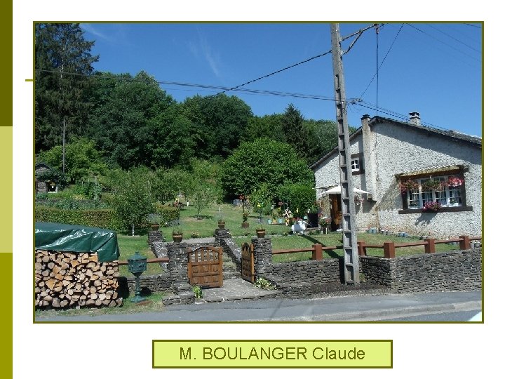 M. BOULANGER Claude 