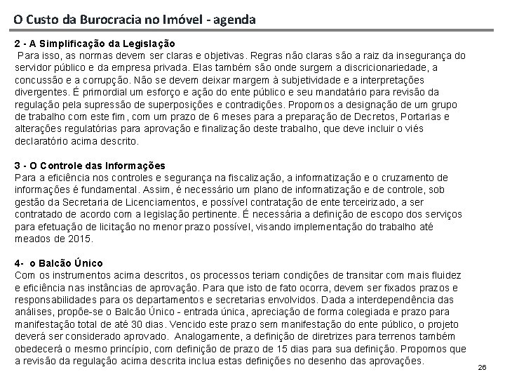 O Custo da Burocracia no Imóvel - agenda 2 - A Simplificação da Legislação