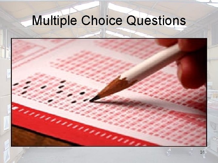Multiple Choice Questions 31 
