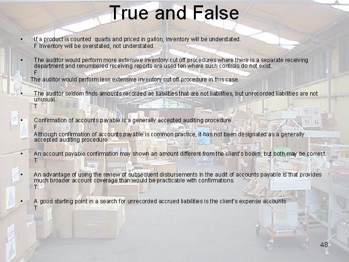 True and False • • If a product is counted quarts and priced in