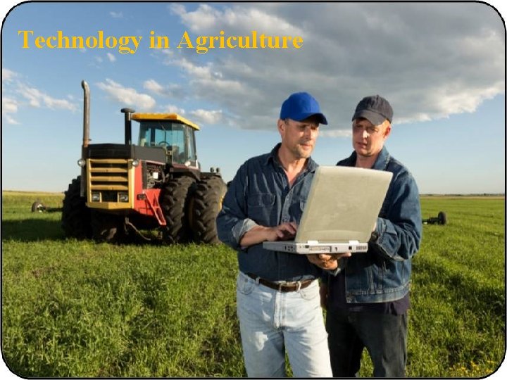 Technology in Agriculture 