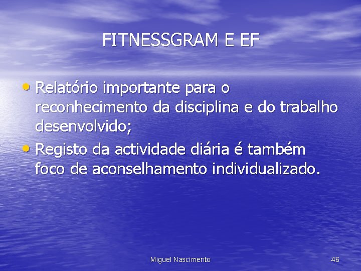 FITNESSGRAM E EF • Relatório importante para o reconhecimento da disciplina e do trabalho