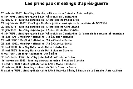 Les principaux meetings d’après-guerre 28 octobre 1945 : Meeting à Kouba, à l’issue de