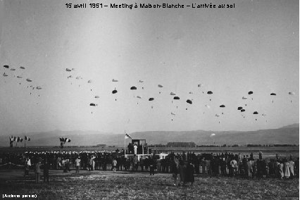 15 avril 1951 – Meeting à Maison-Blanche – L’arrivée au sol (Archives privées) 