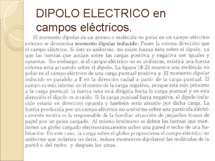 DIPOLO ELECTRICO en campos eléctricos. 