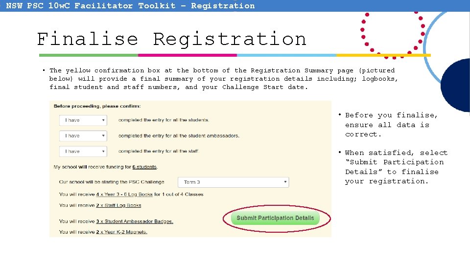 NSW PSC 10 w. C Facilitator Toolkit – Registration Finalise Registration • The yellow NSW PSC 10 w. C Facilitator Toolkit – Registration Finalise Registration • The yellow