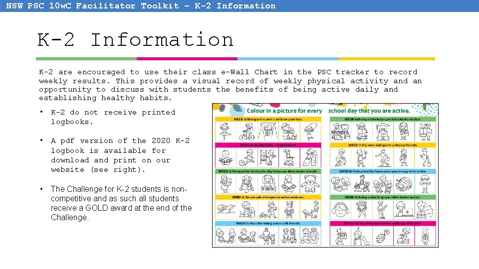 NSW PSC 10 w. C Facilitator Toolkit – K-2 Information K-2 are encouraged to NSW PSC 10 w. C Facilitator Toolkit – K-2 Information K-2 are encouraged to