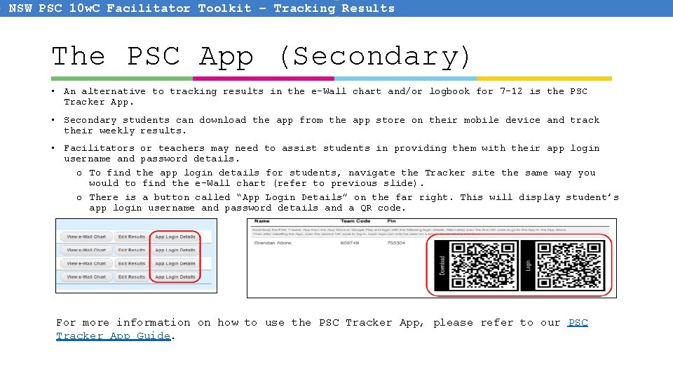 NSW PSC 10 w. C Facilitator Toolkit – Tracking Results The PSC App (Secondary) NSW PSC 10 w. C Facilitator Toolkit – Tracking Results The PSC App (Secondary)