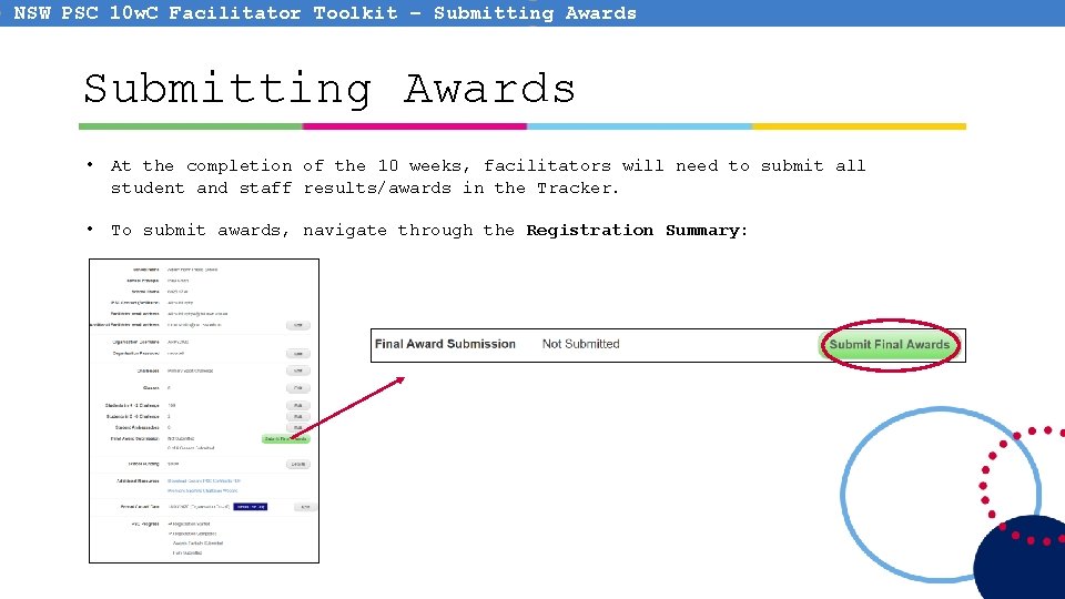 NSW PSC 10 w. C Facilitator Toolkit – Submitting Awards • At the completion NSW PSC 10 w. C Facilitator Toolkit – Submitting Awards • At the completion