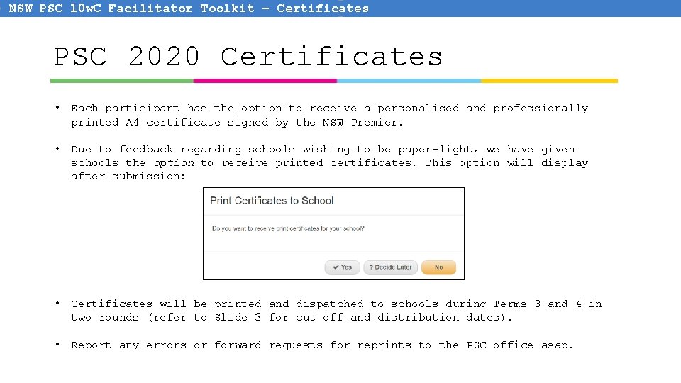 NSW PSC 10 w. C Facilitator Toolkit – Certificates PSC 2020 Certificates • Each NSW PSC 10 w. C Facilitator Toolkit – Certificates PSC 2020 Certificates • Each