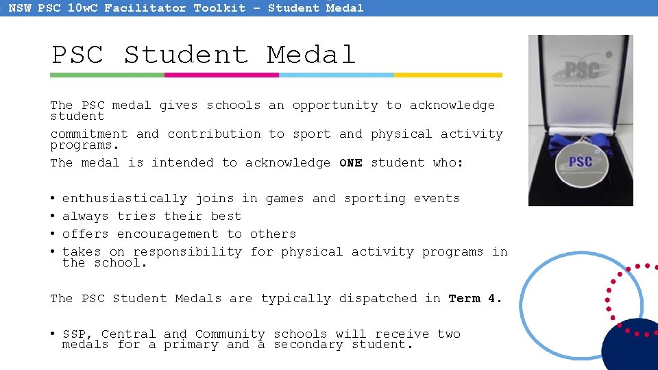 NSW PSC 10 w. C Facilitator Toolkit – Student Medal PSC Student Medal The NSW PSC 10 w. C Facilitator Toolkit – Student Medal PSC Student Medal The